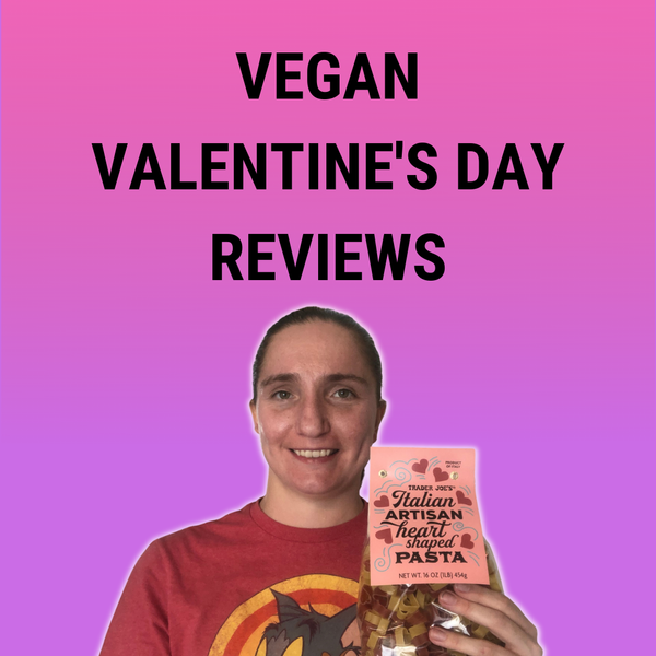 Vegan Valentine's Day Taste Test