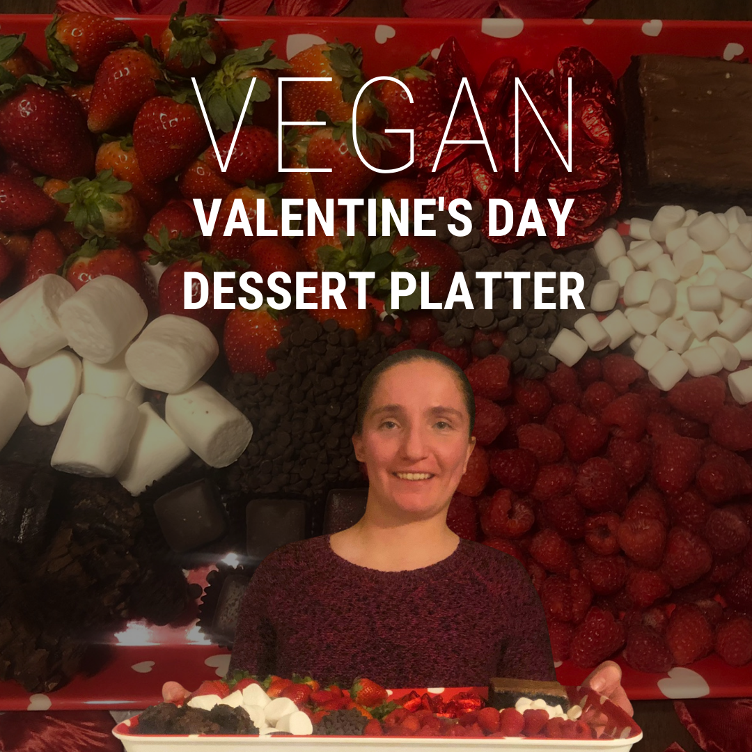 Vegan Valentine's Day Dessert Platter